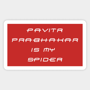 Pavitr Prabhakar is my Favorite Magnet